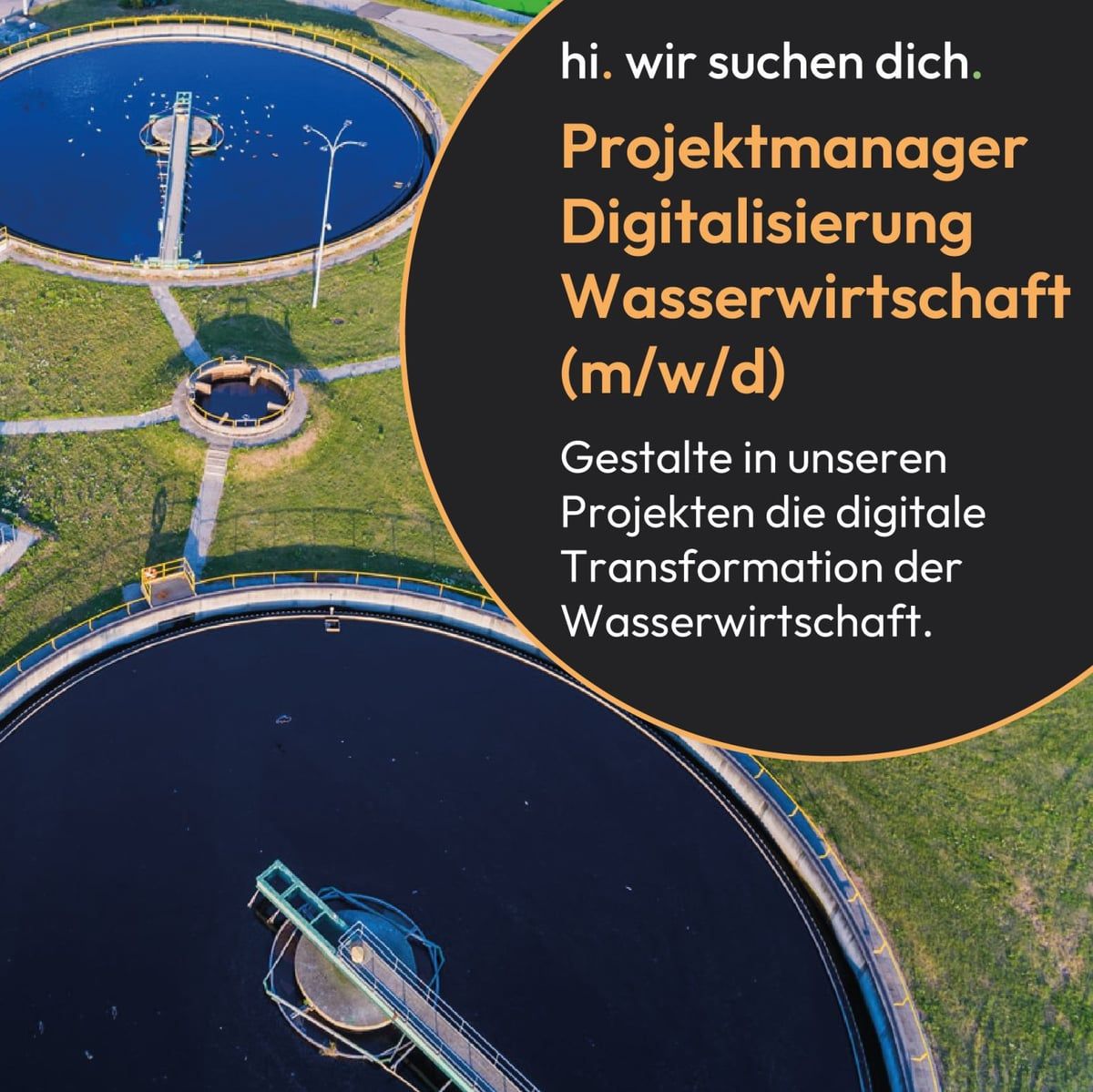 Luftbild einer Kläranlage, Stellenanzeige „hi. wir suchen dich. Projektmanager Digitalisierung Wasserwirtschaft (m/w/d)“